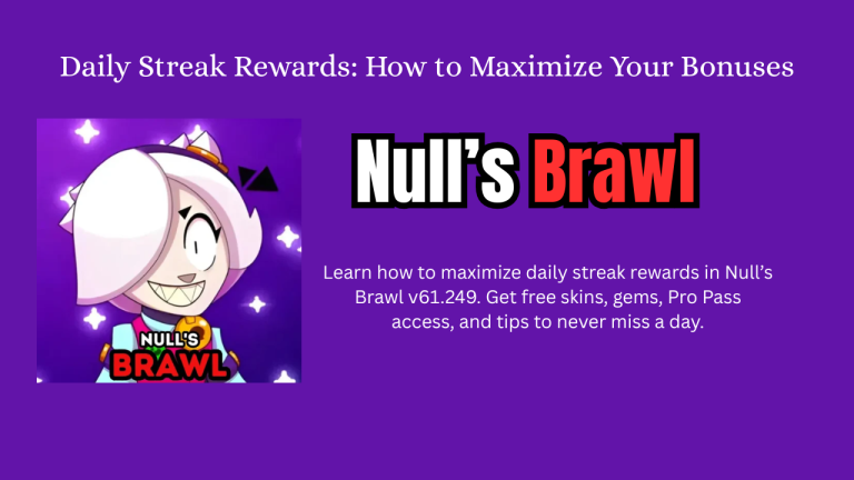 Null's Brawl Daily Streaks Rewards